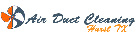 Air Duct Cleaning Hurst TX